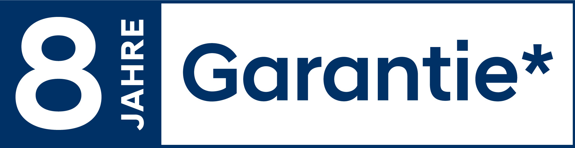 8 Jahre Garantie